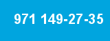 971 149-27-35